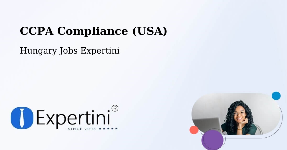 CCPA Privacy Rights & Compliance Notice – Ács - Hungary Jobs Expertini